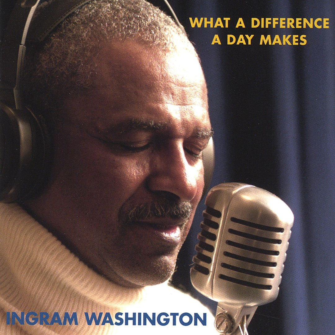 Vinyl-Schallplatte "Ingram Washington - What a difference a day makes"